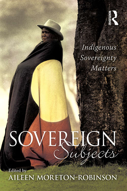 Book cover of Sovereign Subjects: Indigenous sovereignty matters
