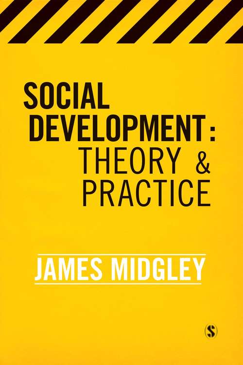 Book cover of Social Development: Theory and Practice