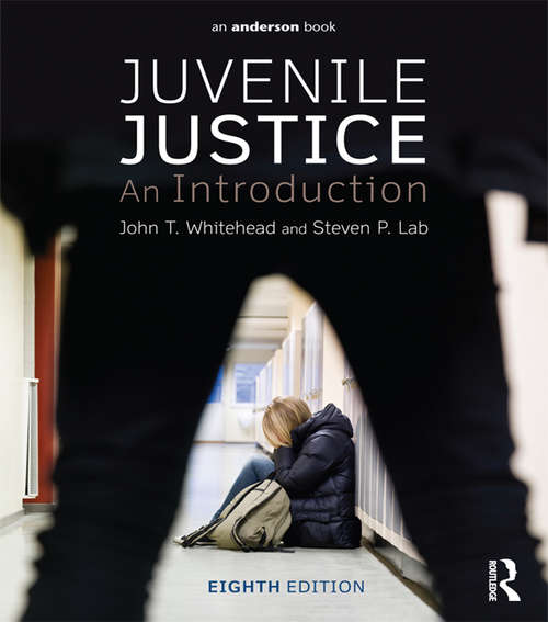Book cover of Juvenile Justice: An Introduction