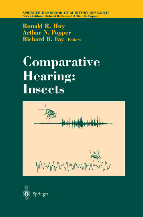 Book cover of Comparative Hearing: Insects (1998) (Springer Handbook of Auditory Research #10)