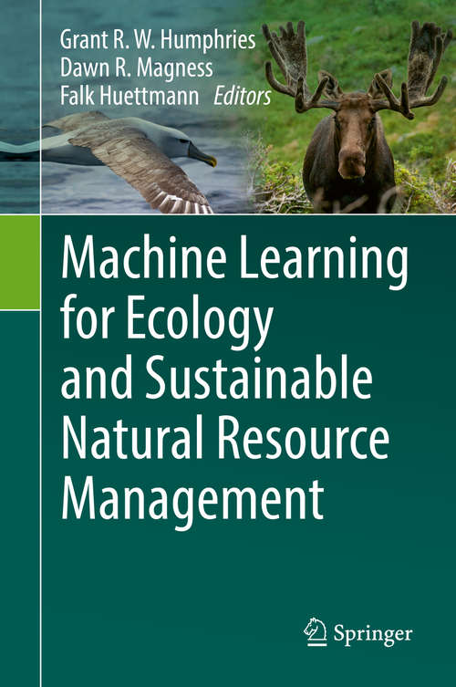 Book cover of Machine Learning for Ecology and Sustainable Natural Resource Management