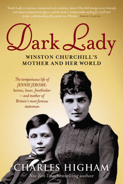 Book cover of Dark Lady: Winston Churchill's Mother And Her World