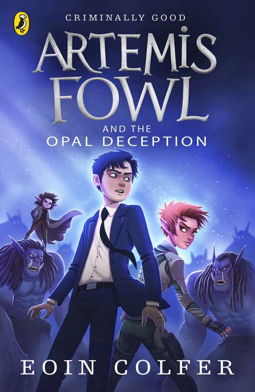 Book cover of Artemis Fowl and the Opal Deception (Artemis Fowl #4)