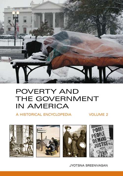 Book cover of Poverty and the Government in America [2 volumes]: A Historical Encyclopedia [2 volumes]
