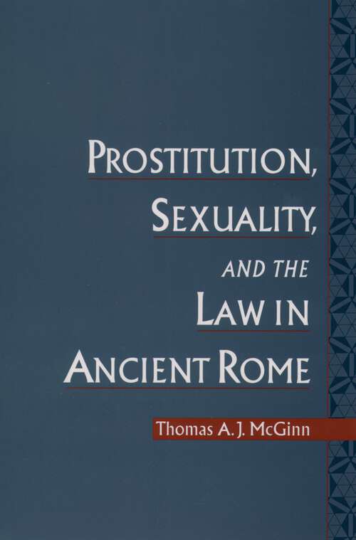 Book cover of Prostitution, Sexuality, and the Law in Ancient Rome