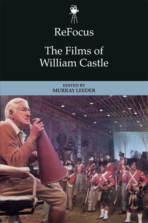 Book cover of ReFocus: The Films of William Castle