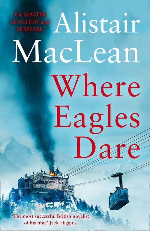 Book cover of Where Eagles Dare: Where Eagle Dare (ePub edition) (Collins English Library Ser.)