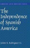 Book cover of The Independence of Spanish America (PDF)