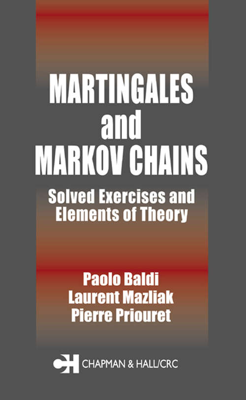 Book cover of Martingales and Markov Chains: Solved Exercises and Elements of Theory