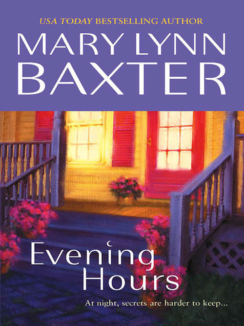 Book cover of Evening Hours (ePub First edition) (Mira Ser.)