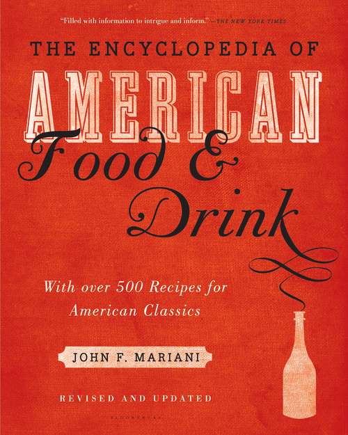 Book cover of Encyclopedia of American Food and Drink: With More Than 500 Recipes Of American Classics