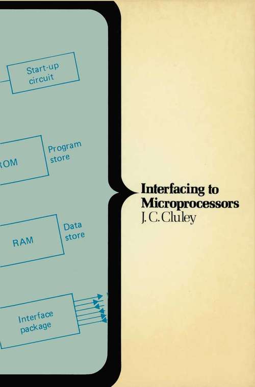 Book cover of Interfacing to Microprocessors (1st ed. 1983) (Computer Science Series)