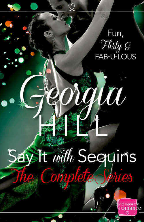 Book cover of Say it with Sequins: Harperimpulse Contemporary Romance (a Novella) (ePub edition) (Say It With Sequins Ser. #2)