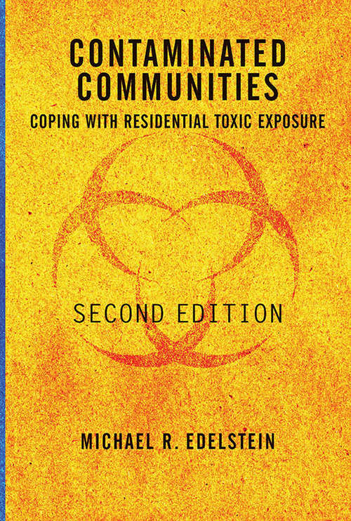 Book cover of Contaminated Communities: Coping With Residential Toxic Exposure, Second Edition (2)