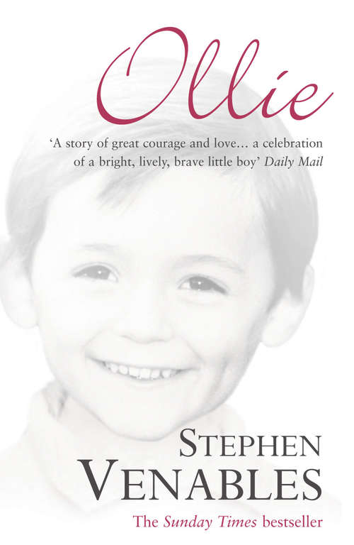 Book cover of Ollie: The True Story of a Brief and Courageous Life