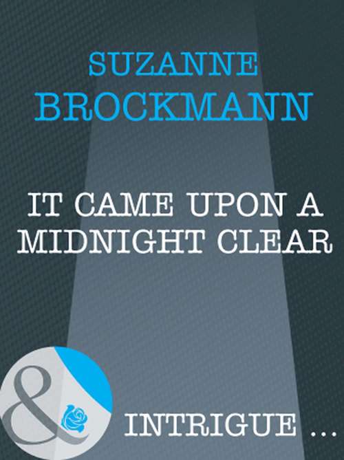Book cover of It Came Upon A Midnight Clear: Everyday, Average Jones Harvard's Education It Came Upon A Midnight Clear The Admiral's Bride (ePub First edition) (Mills And Boon Intrigue Ser.)