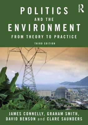 Book cover of Politics and the Environment: from Theory to Practice (3rd edition) (PDF)