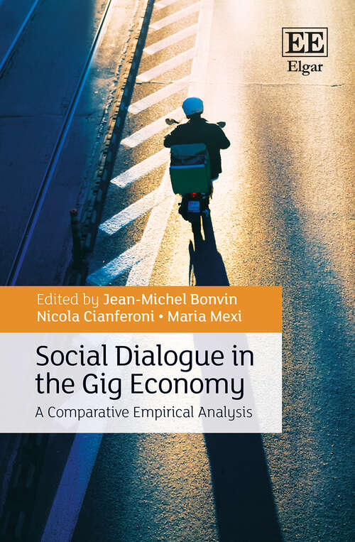 Book cover of Social Dialogue in the Gig Economy: A Comparative Empirical Analysis