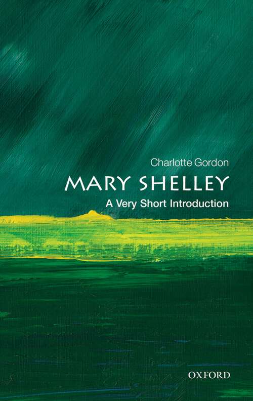 Book cover of Mary Shelley: A Very Short Introduction (Very Short Introductions)