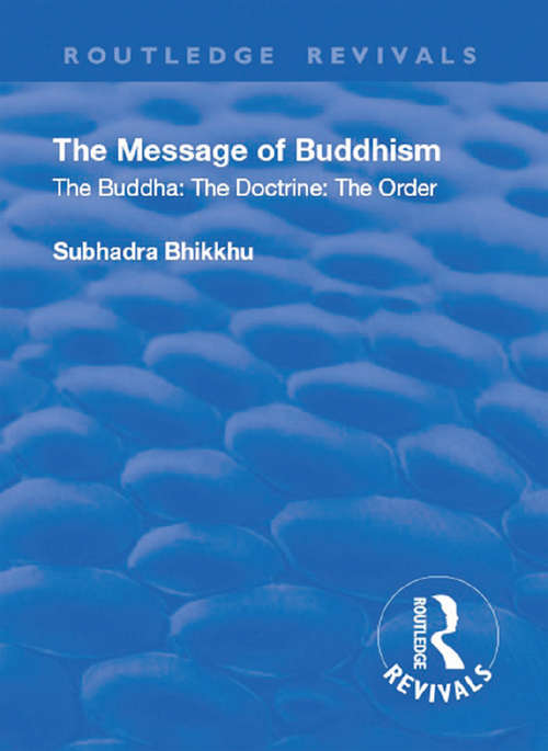 Book cover of Revival: The Message of Buddhism (Routledge Revivals)