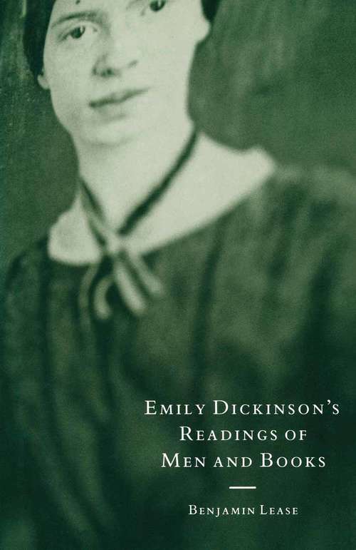 Book cover of Emily Dickinson's Readings Of Men And Books: Sacred Soundings (pdf) (1st ed. 1990)