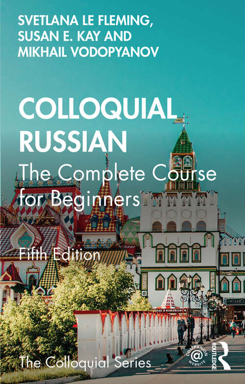 Book cover of Colloquial Russian: The Complete Course For Beginners (5)