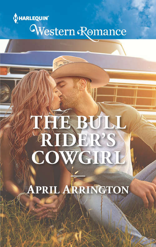 Book cover of The Bull Rider's Cowgirl: Her Colorado Sheriff A Valentine For The Cowboy The Bull Rider's Cowgirl Rodeo Father (ePub edition) (Men of Raintree Ranch #3)