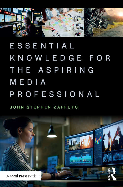Book cover of Essential Knowledge for the Aspiring Media Professional