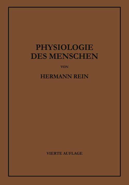 Book cover of Einführung in die Physiologie des Menschen (4. Aufl. 1938)