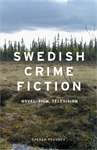 Book cover of Swedish crime fiction: Novel, film, television (PDF)