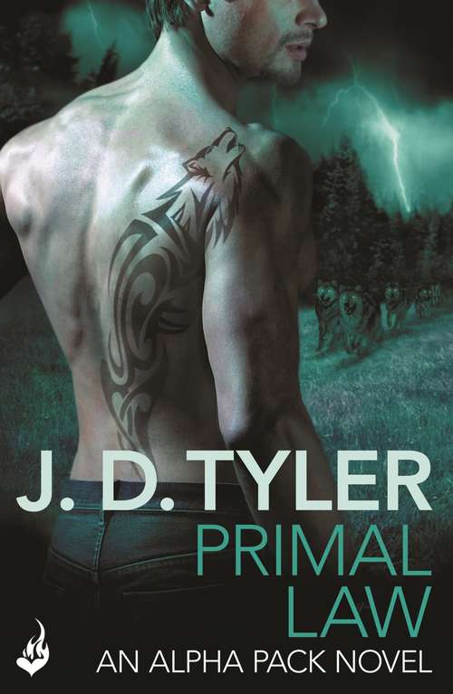 Book cover of Primal Law: Alpha Pack Book 1 (eternal Romance Ebook) (Alpha Pack #1)