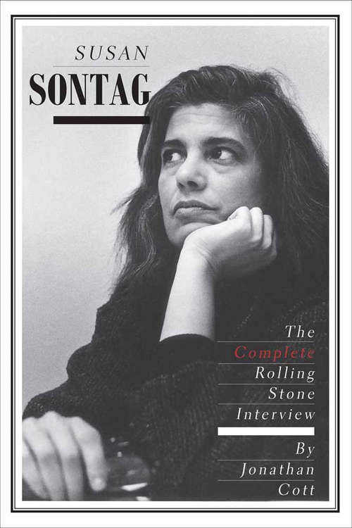 Book cover of Susan Sontag: The Complete Rolling Stone Interview