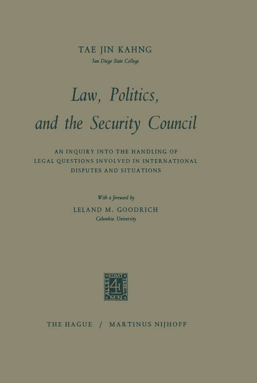 Book cover of Law, politics, and the Security Council (1964)
