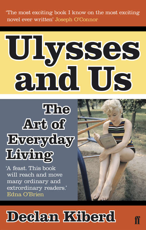 Book cover of Ulysses and Us: The Art of Everyday Living (Main)