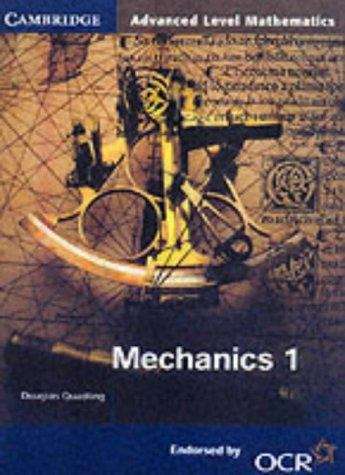 Book cover of Cambridge Advanced Mathematics: Mechanics 1 for OCR (PDF)