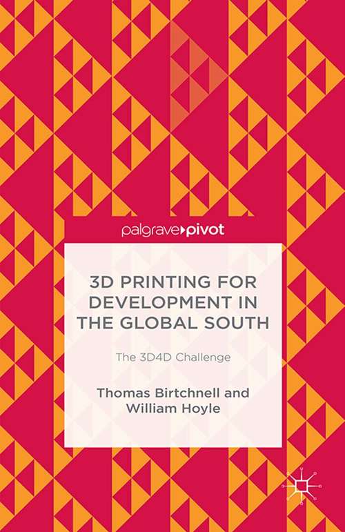 Book cover of 3D Printing for Development in the Global South: The 3D4D Challenge (2014)