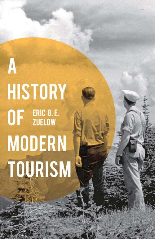 Book cover of A History of Modern Tourism