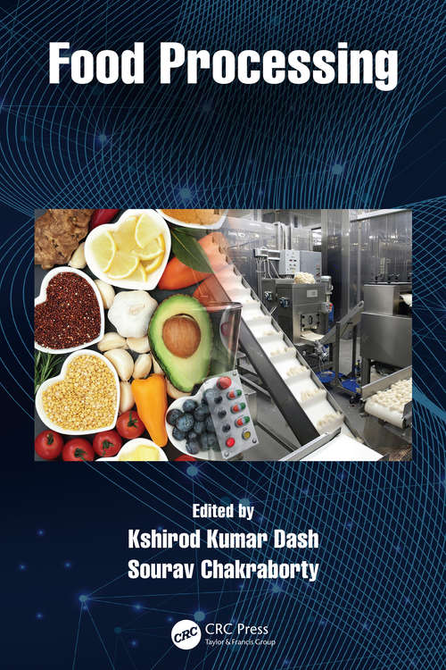 Book cover of Food Processing: Advances in Thermal and Non-Thermal Technologies, Two Volume Set