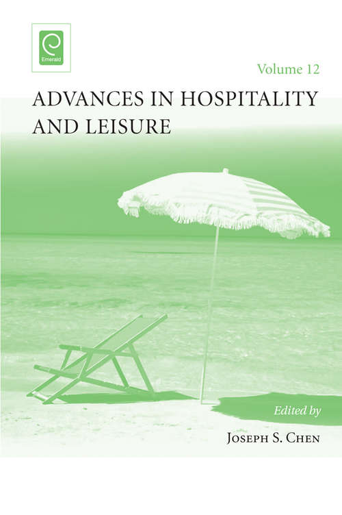 Book cover of Advances in Hospitality and Leisure (Advances in Hospitality and Leisure #12)