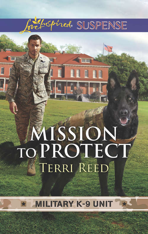 Book cover of Mission To Protect: Mission To Protect Amish Rescue Witness In Hiding (ePub edition) (Military K-9 Unit #1)