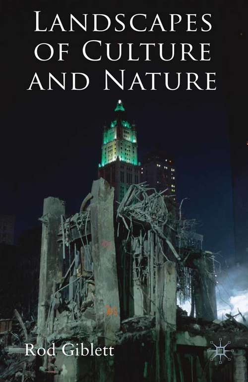 Book cover of Landscapes of Culture and Nature (2009)