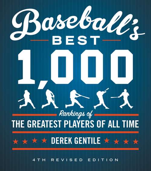 Book cover of Baseball's Best 1,000: Rankings of the Greatest Players of All Time