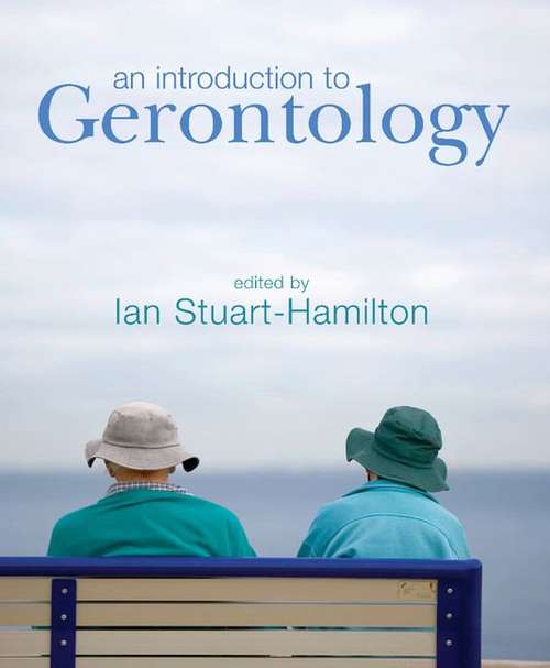 Book cover of An Introduction To Gerontology (PDF)