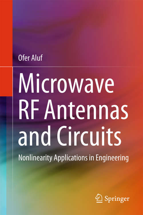 Book cover of Microwave RF Antennas and Circuits: Nonlinearity Applications in Engineering