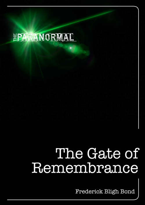 Book cover of The Gate of Remembrance (The Paranormal)
