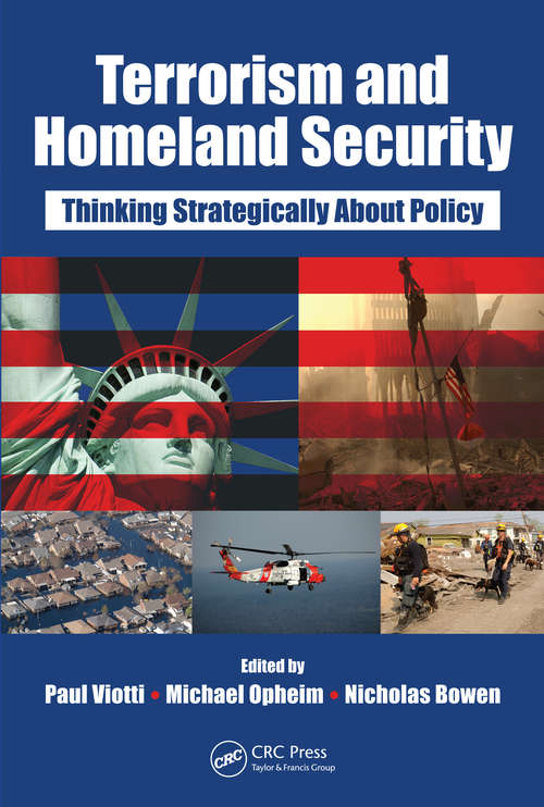 Book cover of Terrorism and Homeland Security: Thinking Strategically About Policy