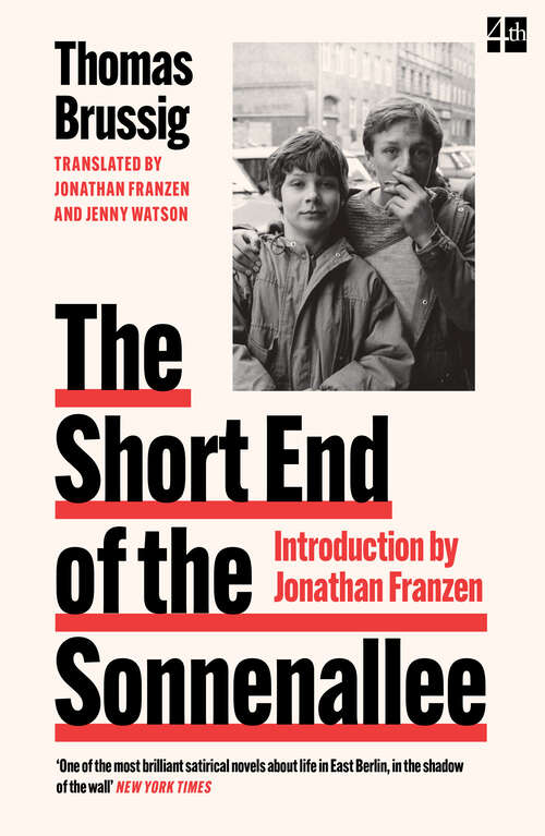 Book cover of The Short End of the Sonnenallee: A Novel