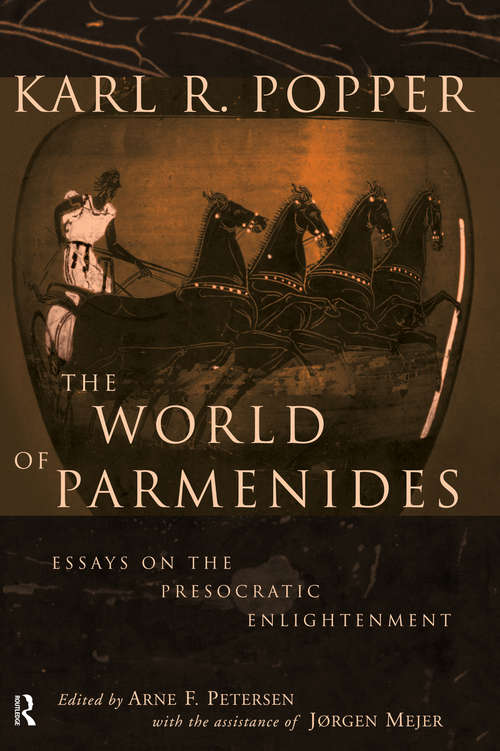 Book cover of The World of Parmenides: Essays on the Presocratic Enlightenment