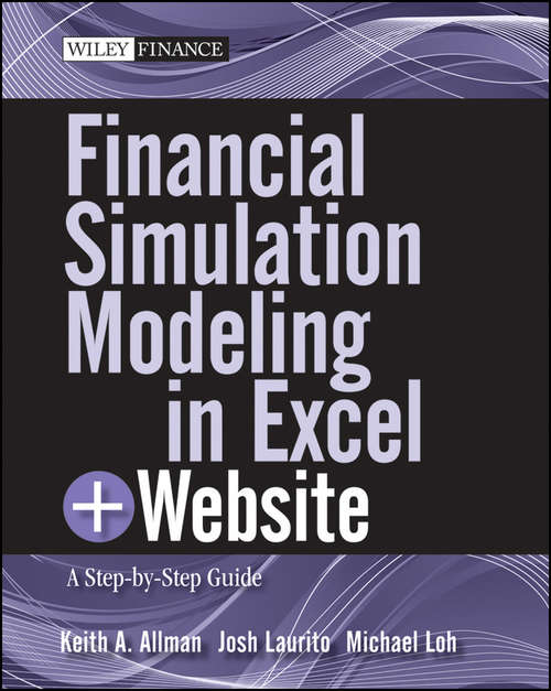Book cover of Financial Simulation Modeling in Excel: A Step-by-Step Guide (Wiley Finance #18)