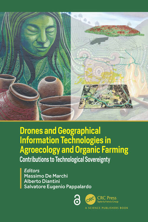Book cover of Drones and Geographical Information Technologies in Agroecology and Organic Farming: Contributions to Technological Sovereignty